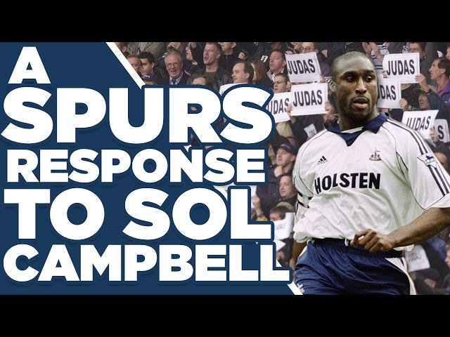 A Tottenham Response To Sol Campbell | Spurs Fan Responses | Spurred On