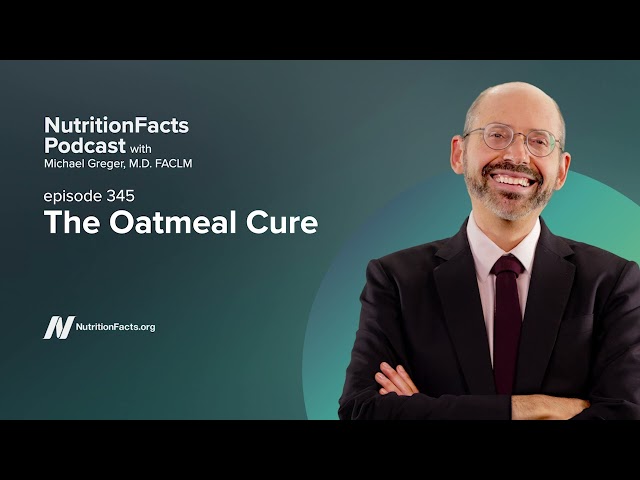 Podcast: The Oatmeal Cure