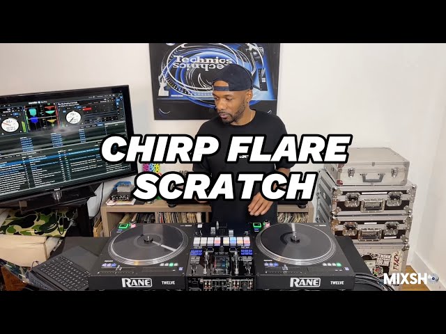 Chirp Flare Scratch Tutorial (Multi-Angle Series)