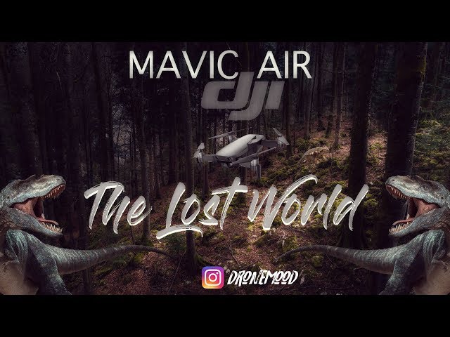 DJI Mavic Air - The Lost World !! (4K UHD)