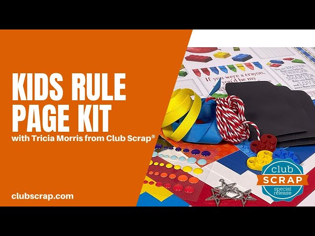 Kids Rule Page Kit Workshop