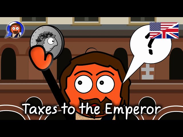 Paying Taxes to the Emperor