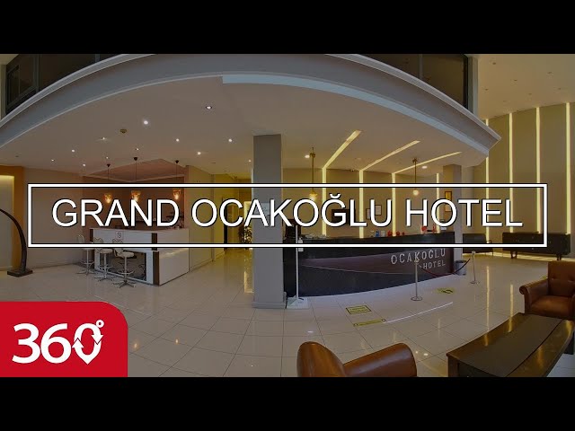 GRAND OCAKOĞLU HOTEL