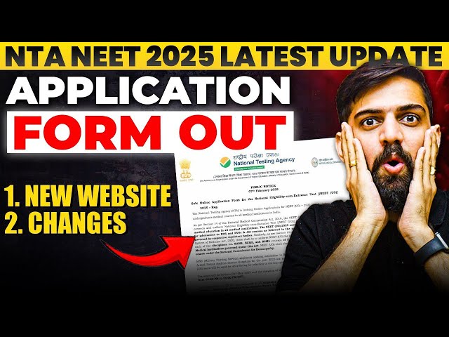 NTA NEET 2025 Application Form OUT | NTA NEET 2025 Latest Update | NEET NTA Latest Update