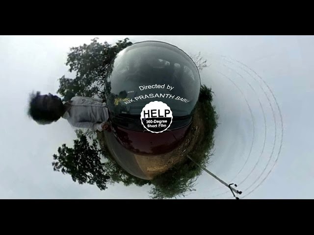 HELP 360° (India's First 360° Short Film)