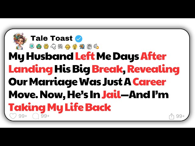 [FULL STORY] My Husband Left Me Days After Landing His Big Break, Revealing Our Marriage...