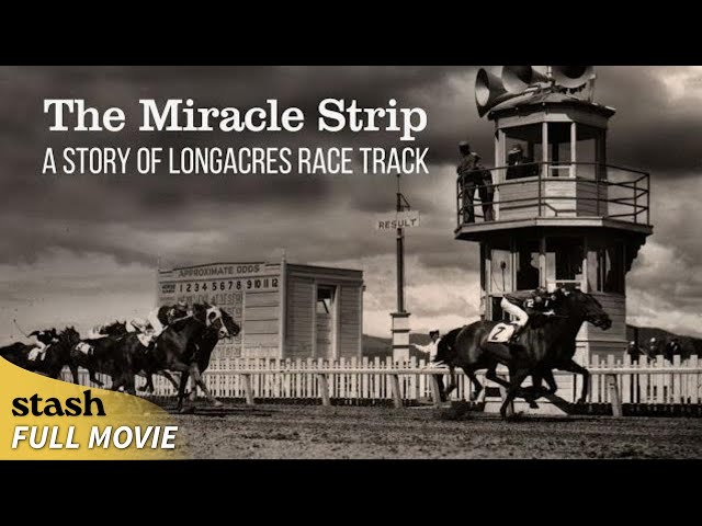 The Miracle Strip: A Story of Longacres Race Track | History Documentary | Full Movie | Horse Racing