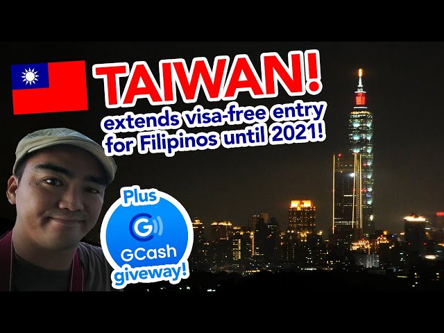 TAIWAN extends VISA FREE ENTRY for Filipinos until 2021 + Giveaway | #EpicAdventures