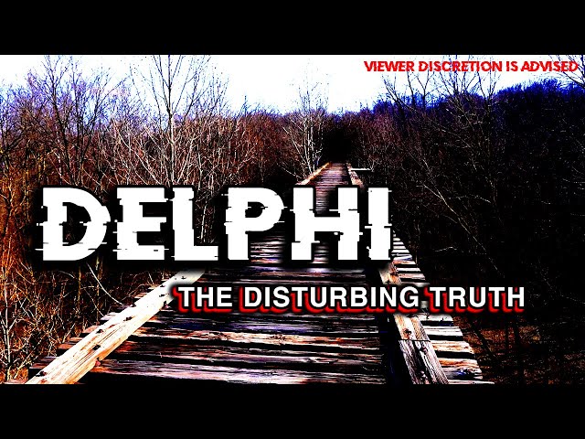 The DELPHI Murders: RITUALS, LIES & HUMAN SACRIFICE (Disturbing Content) | True Crime Documentary