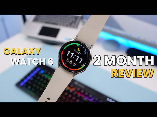 Samsung Galaxy Watch 6 Review | 2 Months Later