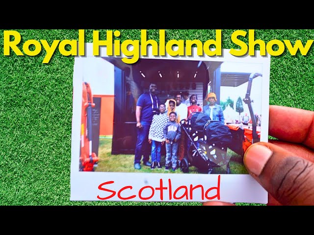 Royal Highland Show the Ultimate Scottish Adventure