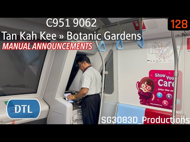 [SBST][MANUAL ANNOUNCEMENTS] BDR C951 [9062] - DT8 Tan Kah Kee » DT9 Botanic Gardens (DTL)