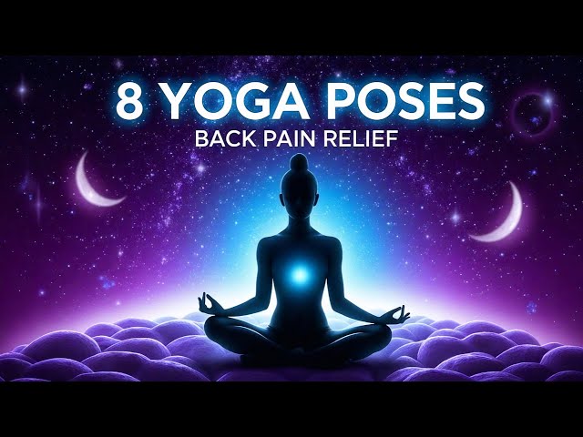 8 Best Yoga Poses to Relieve Lower Back Pain Before Bed