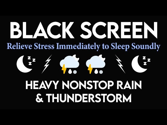 Fall Asleep Without Effort Tonight | Heavy Rainstorm & Thunder Sounds - Healing of Stress & Insomnia