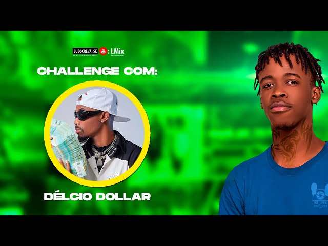 7 METROS: LMix feat Délcio Dollar | Challenge #EP04