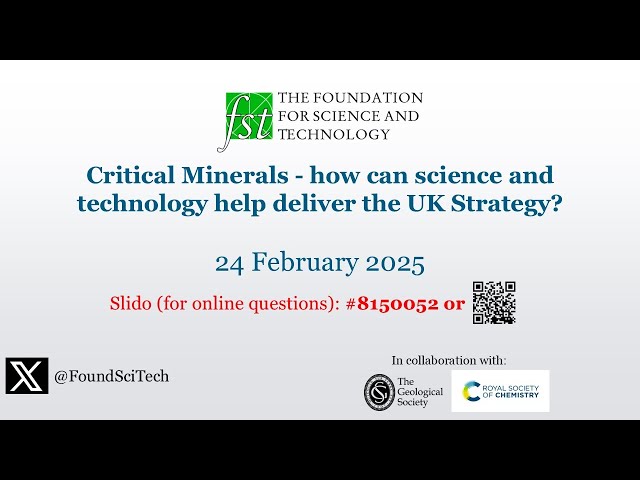 Critical Minerals – how can science & tech help deliver the UK Strategy?