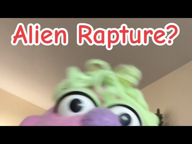 Alien Rapture?