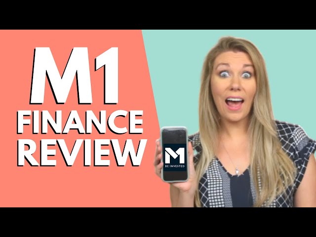 M1 Finance Review How to Open Account & Make 1st Investment