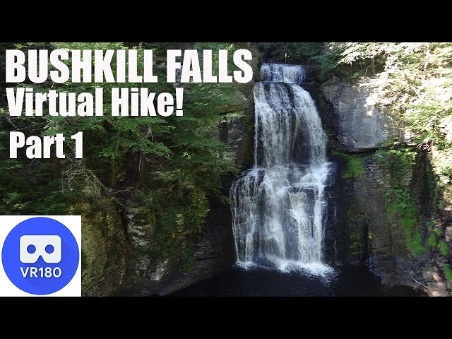 VR180 BUSHKILL FALLS Pt.1 3D Relaxing Virtual Nature Hike