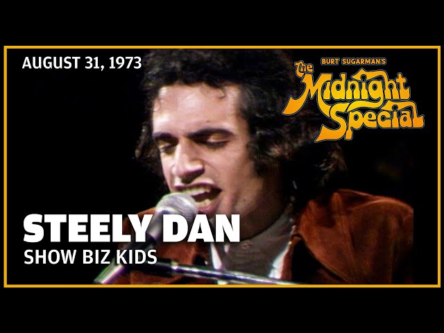 Show Biz Kids - Steely Dan | The Midnight Special