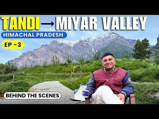 EP - 3 BTS Tandi to  Miyar Valley |  Lahaul Valley  | Sea buckthorn  teaHimachal Pradesh