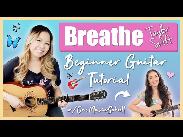 Breathe EASY Beginner Guitar Lesson Tutorial - Taylor Swift [Chords | Strumming | Play-Along]