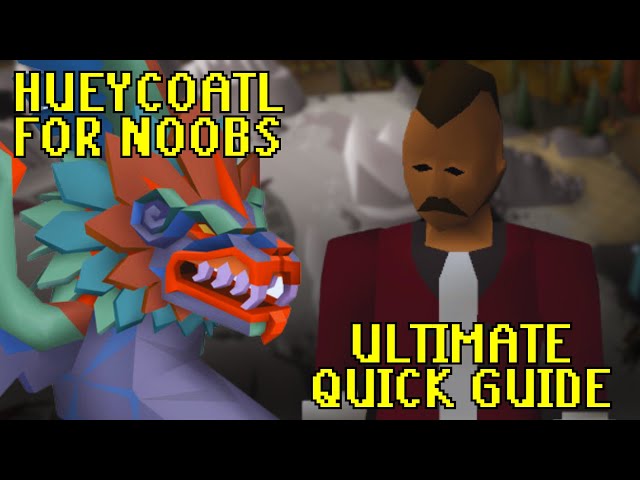 Hueycoatl is the ULTIMATE noob-friendly boss (OSRS QUICK BOSS GUIDE)