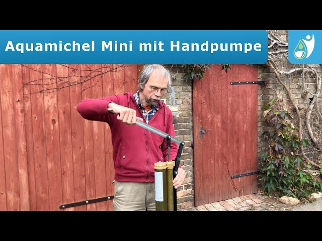 Aquamichel Mini mit Handpumpe