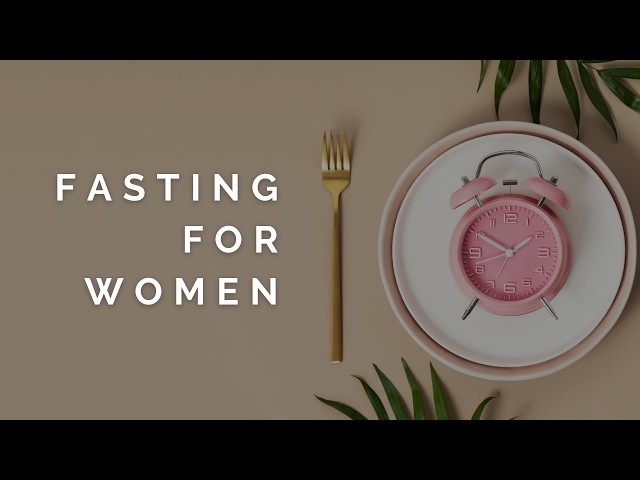 Intermittent Fasting for Beginners Women: How to Start Today