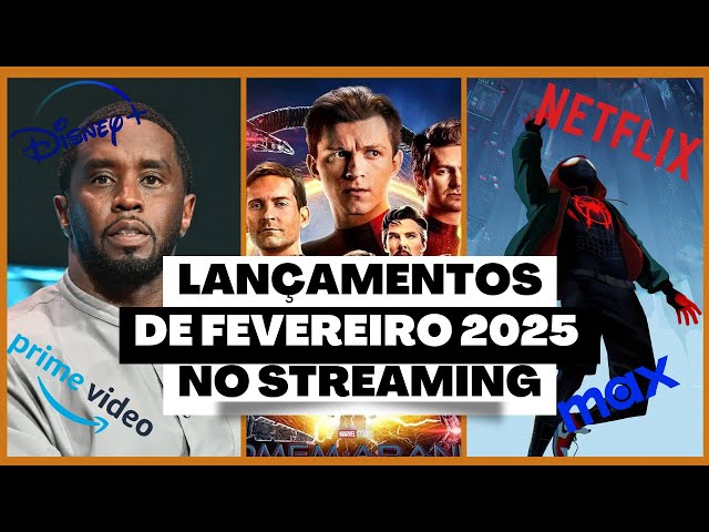 Lançamentos de Filmes e Séries em Fevereiro de 2025 nos Streaming!