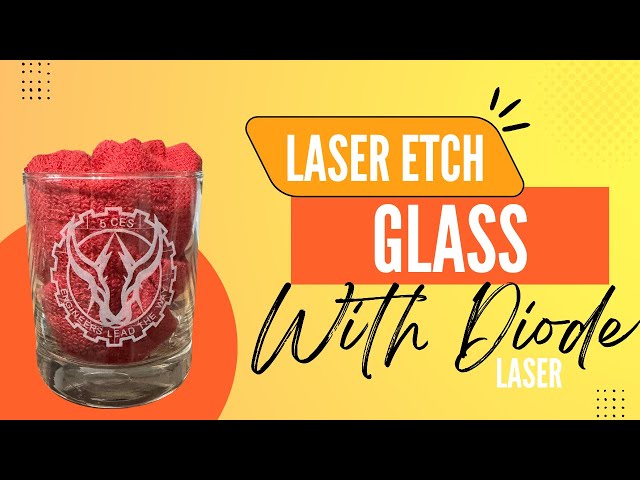 How to Laser Etch Glass Cups on rotary using ACMER P2 33W Diode Laser