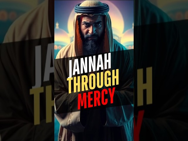 Enter Jannah through His mercy, not just deeds  🌙 #mercy #islamic_motivation #short #muftimenk