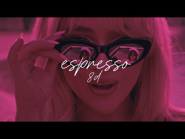 espresso - sabrina carpenter (8d) | wear headphones