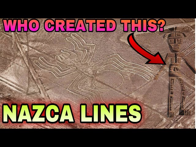 Nazca Lines:Discover the Truth Behind These Mysterious Geoglyphs || Are They Alien's Landing Strips?