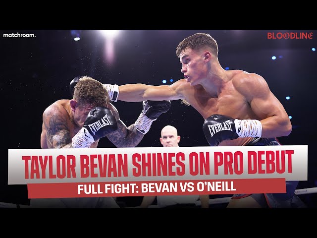 Taylor Bevan Vs Greg O'Neill (Edwards Vs Yafai Undercard)