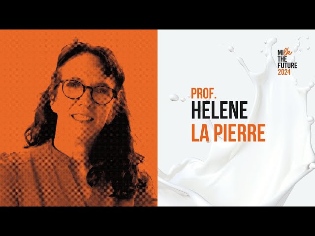 Milk the Future: The Next Level _ Helene Lapierre