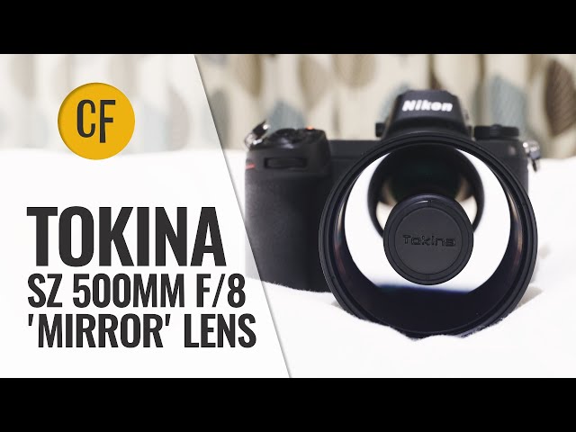 Tokina SZ 500mm f/8 Mirror lens review with samples