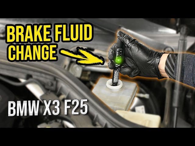 Brake Fluid Change: BMW X3 F25