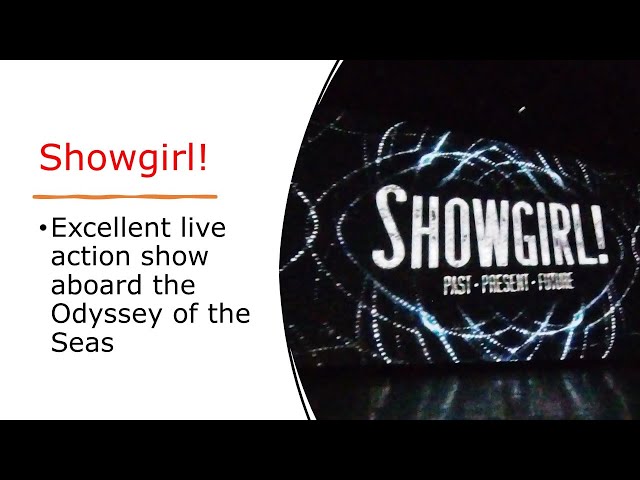 Showgirls Live Show on Odyssey of the Seas VR360