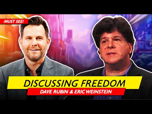 Dave Rubin and Eric Weinstein Discussing the Future of Free Speech