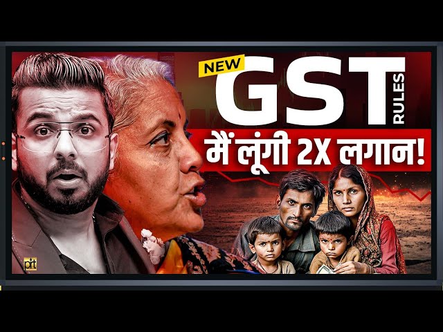 Shocking GST Rules | New Tax by Nirmala Sitaraman on Middle Class