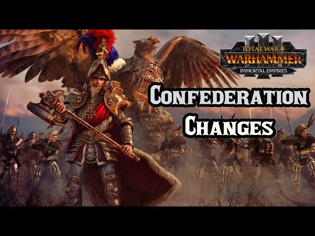 Major Changes CA Could Make to Improve Confederations - Total War: Warhammer 3 Immortal Empires