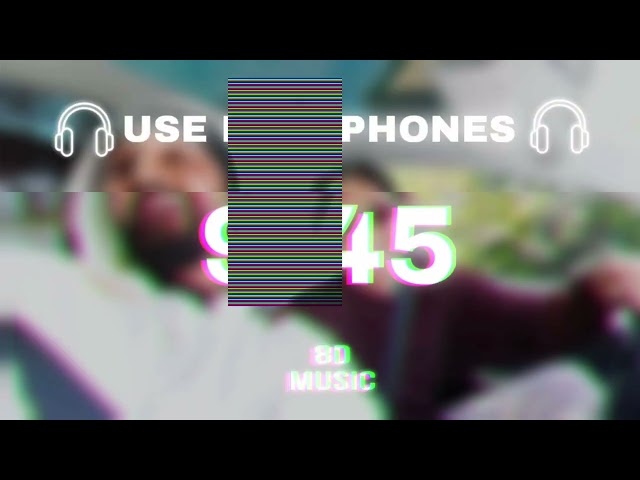 9:45 || use handphone || (8d) #viralvideos #songs #punjabisong #newsong #ytviral