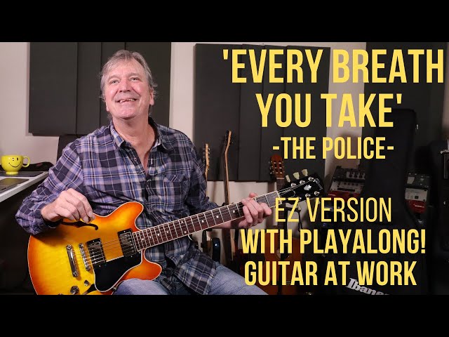 How to play 'Every Breath You Take' by The Police (EZ version)