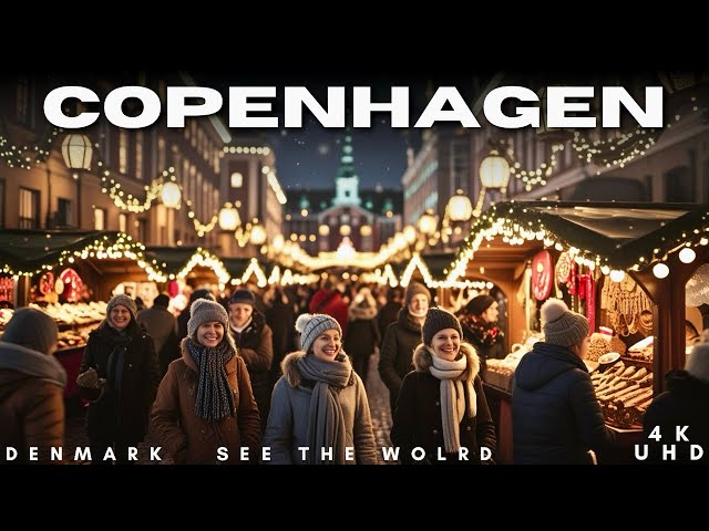 Christmas in Copenhagen  | Stunning Walking Tour of Holiday Lights & Markets in 4K Ultra HD