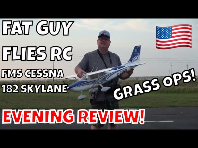 FMS CESSNA SKYLANE 182 1500MM EVENING REVIEW WITH GRASS OPS! by FGFRC