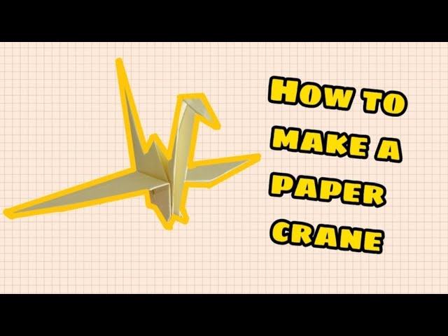 Origami Crane (w/ Text instructions)