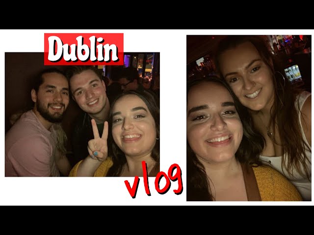 Irish Dancing, Pizza & Too Many Shots ~ Dublin Vlog