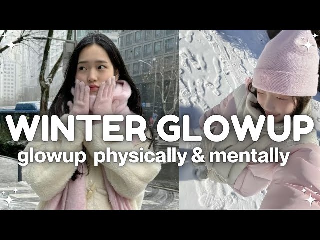 how to GLOW UP in winters~ ⭐new year 2025  ๋࣭ ⭑⚝