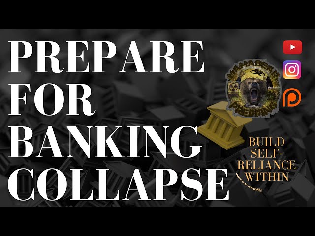 RED FLAGS EVERYWHERE FOR BANKING COLLAPSE (PREPARE NOW)